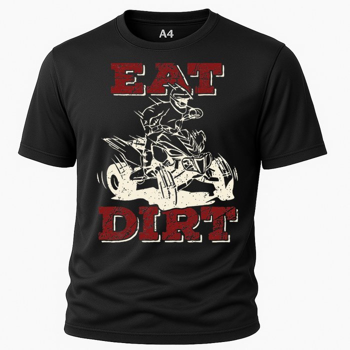 Eat Dirt Quad Biker Gift ATV Four Wheeler Quad Bike Lover Cooling Performance Crew T-Shirt