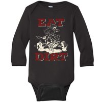 Eat Dirt Quad Biker Gift ATV Four Wheeler Quad Bike Lover Baby Long Sleeve Bodysuit