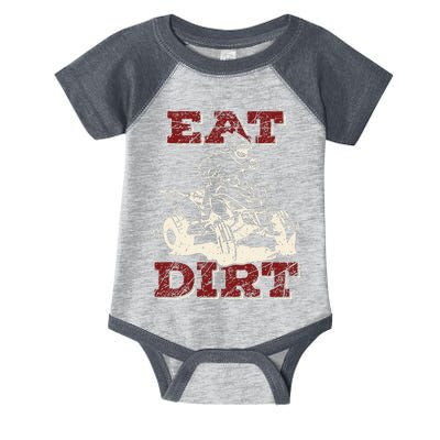 Eat Dirt Quad Biker Gift ATV Four Wheeler Quad Bike Lover Infant Baby Jersey Bodysuit