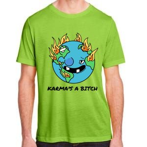 Earth Day Retrograde Humor Karma's A Bitch Meaningful Gift Adult ChromaSoft Performance T-Shirt