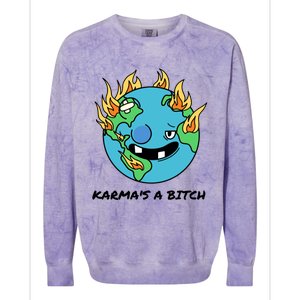 Earth Day Retrograde Humor Karma's A Bitch Meaningful Gift Colorblast Crewneck Sweatshirt