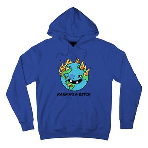 Earth Day Retrograde Humor Karma's A Bitch Meaningful Gift Hoodie