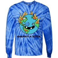 Earth Day Retrograde Humor Karma's A Bitch Meaningful Gift Tie-Dye Long Sleeve Shirt