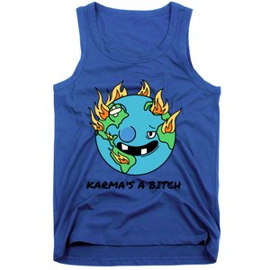 Earth Day Retrograde Humor Karma's A Bitch Meaningful Gift Tank Top