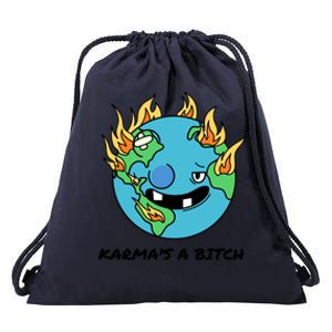 Earth Day Retrograde Humor Karma's A Bitch Meaningful Gift Drawstring Bag