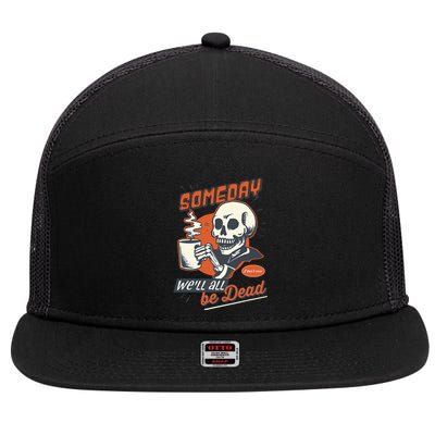 Existential Dread Retro Cartoon Skeleton Coffee Nihilism 7 Panel Mesh Trucker Snapback Hat