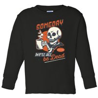 Existential Dread Retro Cartoon Skeleton Coffee Nihilism Toddler Long Sleeve Shirt