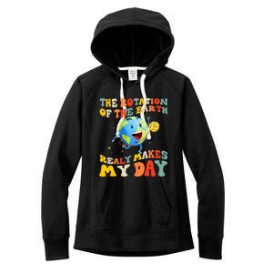 Earth Day Rotation Of The Earth Makes My Day Earth Day 2024 Women's Fleece Hoodie