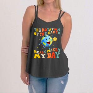 Earth Day Rotation Of The Earth Makes My Day Earth Day 2024 Women's Strappy Tank