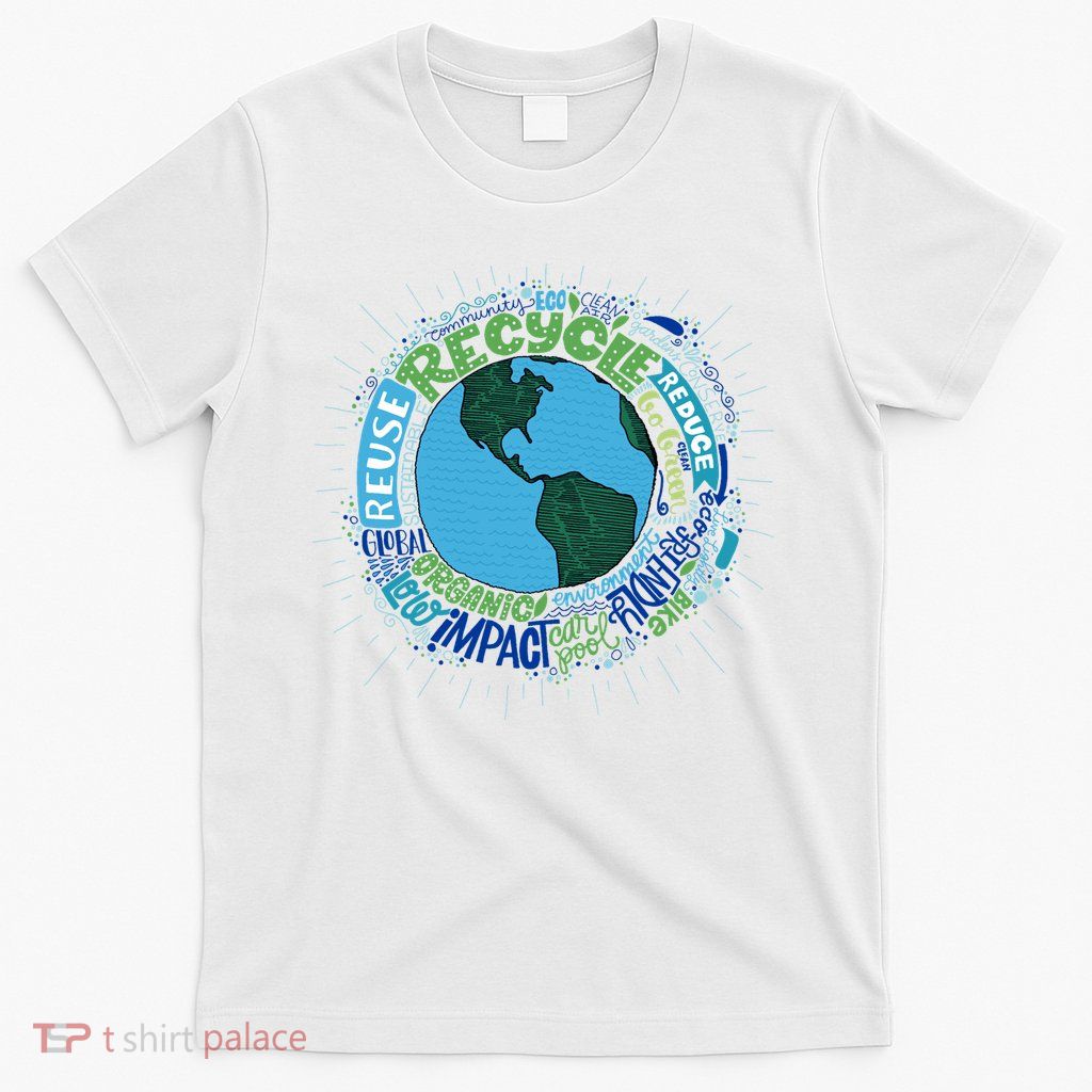 Earth Day Recycle Globe T-Shirt