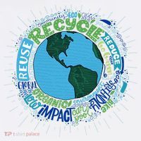 Earth Day Recycle Globe T-Shirt