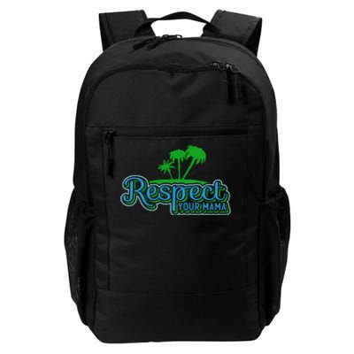 Earth Day Respect Your Mama Daily Commute Backpack