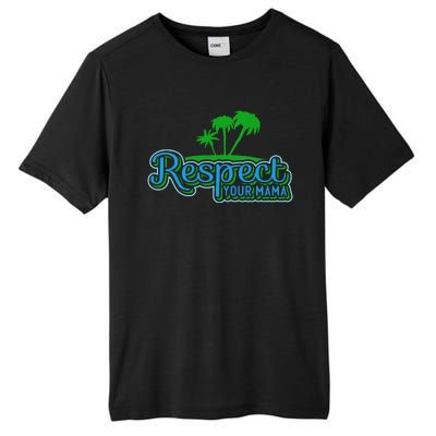 Earth Day Respect Your Mama Tall Fusion ChromaSoft Performance T-Shirt