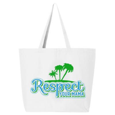 Earth Day Respect Your Mama 25L Jumbo Tote