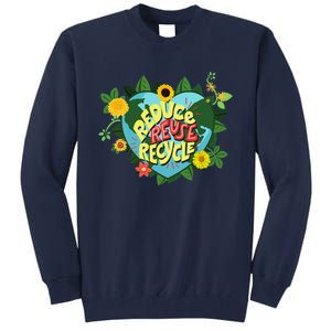 Earth Day Reduce Reuse Recycle Save Planet Tall Sweatshirt