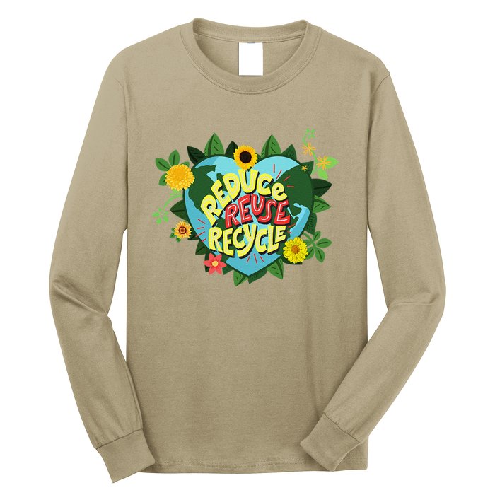 Earth Day Reduce Reuse Recycle Save Planet Long Sleeve Shirt