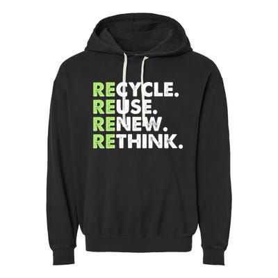 Earth Day Recycle Reuse Renew Rethink Garment-Dyed Fleece Hoodie
