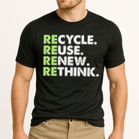 Earth Day Recycle Reuse Renew Rethink Performance Shirt