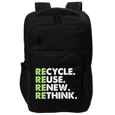 Earth Day Recycle Reuse Renew Rethink Impact Tech Backpack