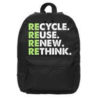 Earth Day Recycle Reuse Renew Rethink 16 in Basic Backpack