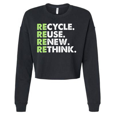 Earth Day Recycle Reuse Renew Rethink Cropped Pullover Crew