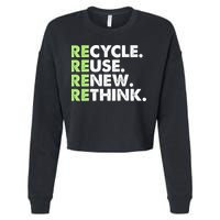 Earth Day Recycle Reuse Renew Rethink Cropped Pullover Crew