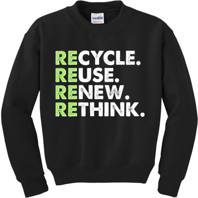 Earth Day Recycle Reuse Renew Rethink Kids Sweatshirt