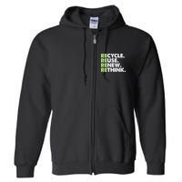 Earth Day Recycle Reuse Renew Rethink Full Zip Hoodie