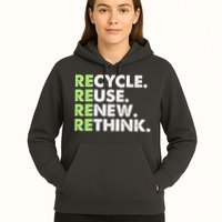 Earth Day Recycle Reuse Renew Rethink Hoodie
