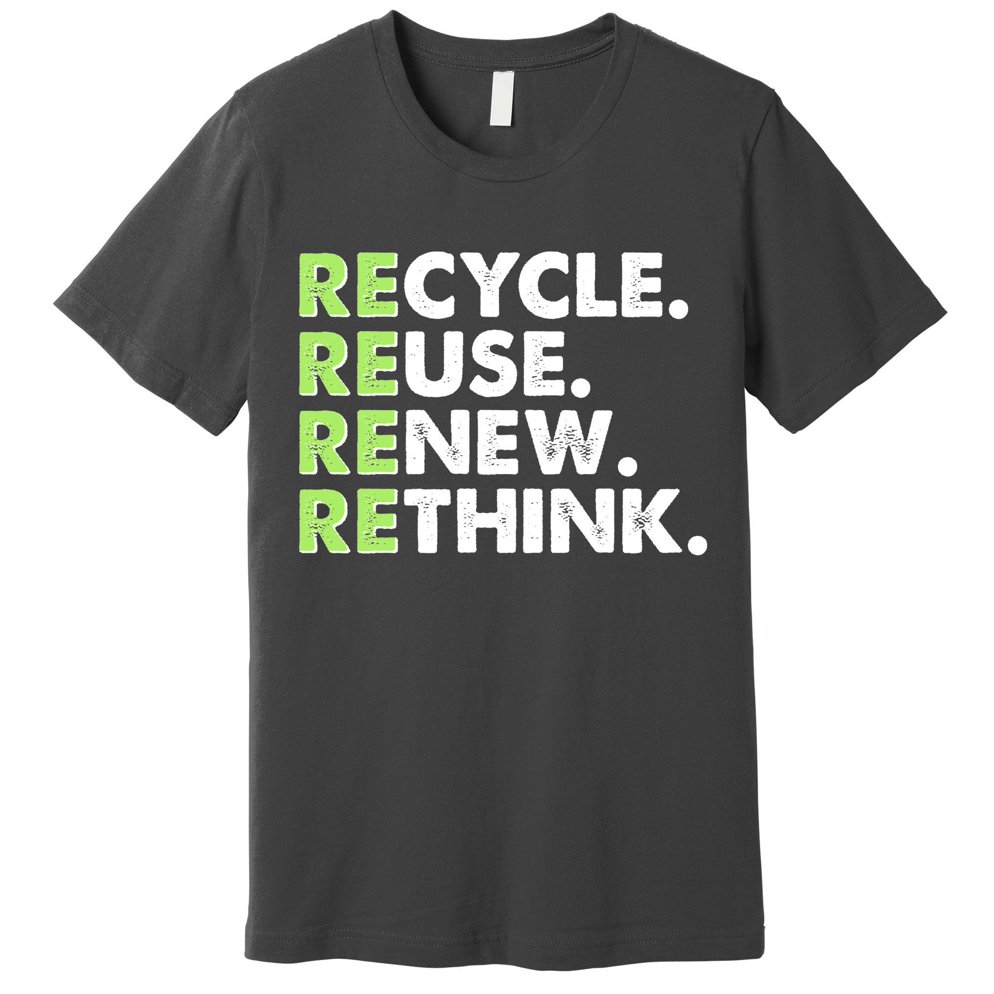Earth Day Recycle Reuse Renew Rethink Premium T-Shirt