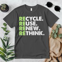 Earth Day Recycle Reuse Renew Rethink Premium T-Shirt