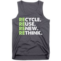 Earth Day Recycle Reuse Renew Rethink Tank Top