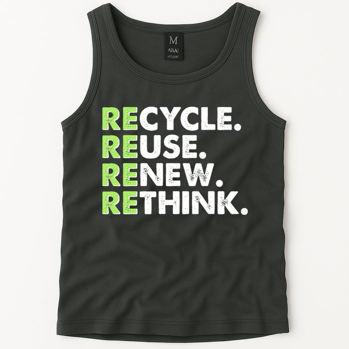 Earth Day Recycle Reuse Renew Rethink Tank Top