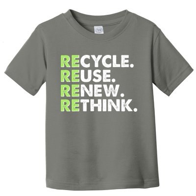 Earth Day Recycle Reuse Renew Rethink Toddler T-Shirt