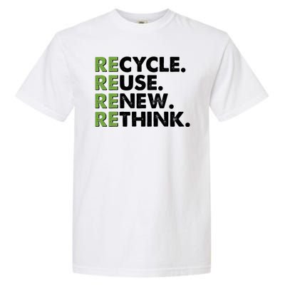 Earth Day Recycle Reuse Renew Rethink Garment-Dyed Heavyweight T-Shirt