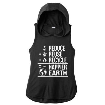 Earth Day Reduce Reuse Recycle Happy Earth Gift Ladies PosiCharge Tri-Blend Wicking Draft Hoodie Tank