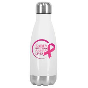 Early Detection Save Lives Breast Cancer Awareness Stainless Steel Insulated Water Bottle