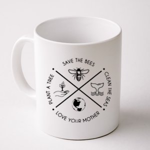 Earth Day Save The Bees Plant More Trees Clean The Seas Coffee Mug