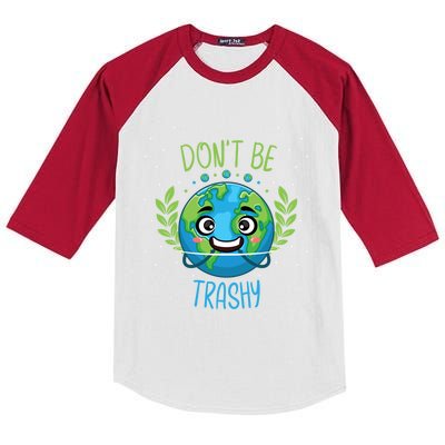 Earth Day Science Astronomy Scientist Don’t Be Trashy Gift Kids Colorblock Raglan Jersey