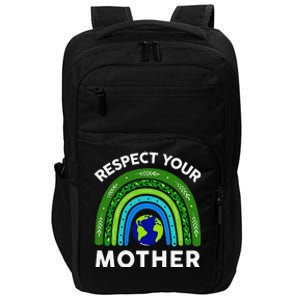 Earth Day Shirts Respect Your Mother I Speak For The Trees Impact Tech Backpack