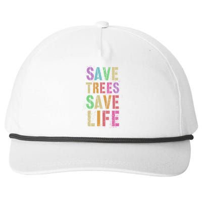 Earth Day Save Trees And Life Protect Our Planet Home Gift Snapback Five-Panel Rope Hat