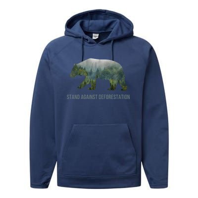 Earth Day Stand Against Deforestation Bear Gift Performance Fleece Hoodie