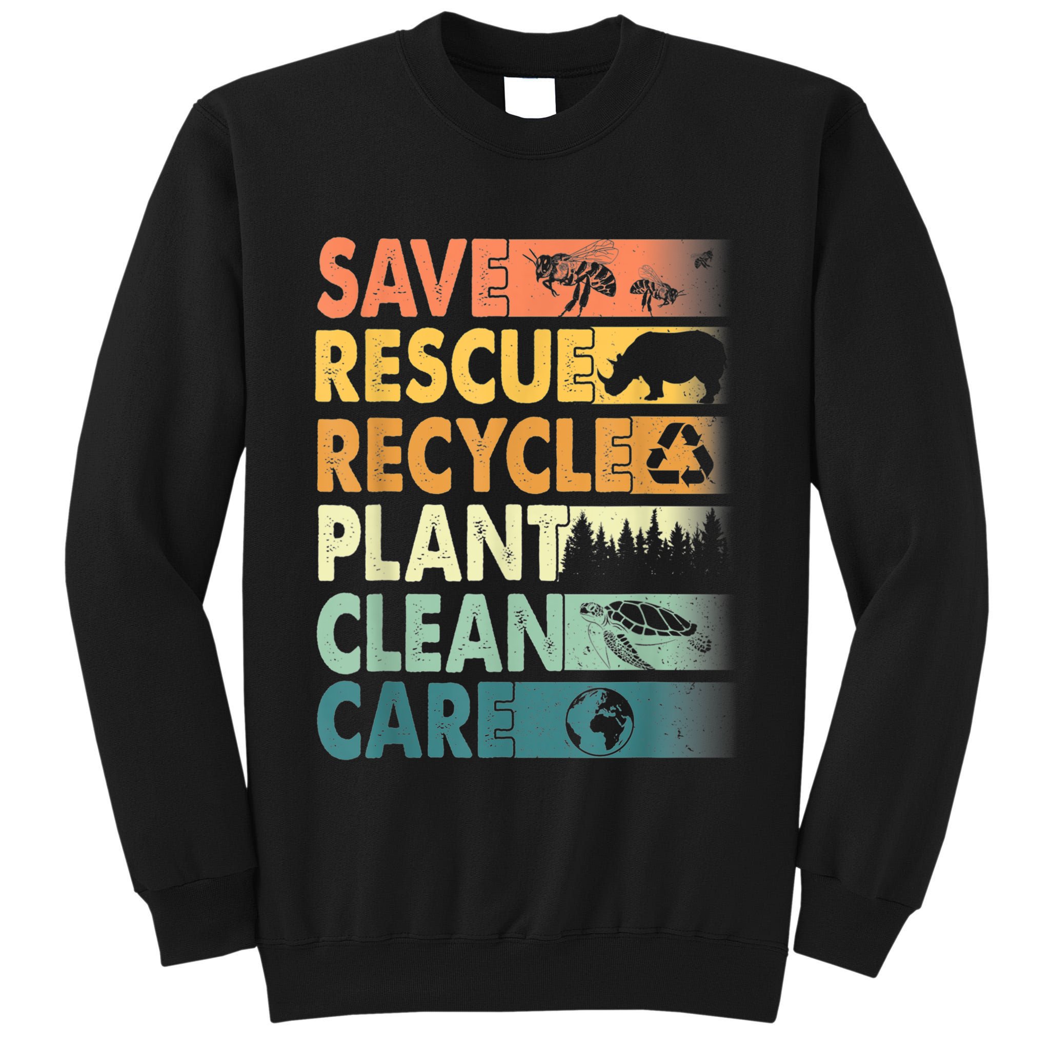 Earth Day Save Bees Rescue Animals Recycle Plastics Retro Tall Sweatshirt