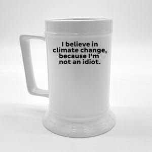 Earth Day Save The Planet I Believe In Climate Change Meaningful Gift Beer Stein