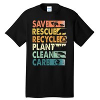 Earth Day Save Bees Rescue Animals Recycle Plastics Tall T-Shirt