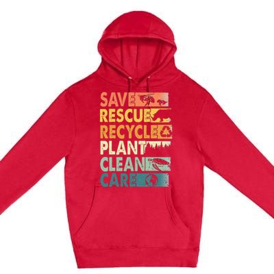 Earth Day Save Bees Rescue Animals Recycle Plastics Premium Pullover Hoodie