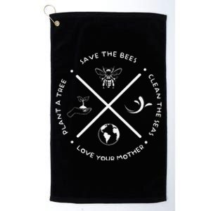 Earth Day Save The Bees Plant More Trees Clean Seas Protect Platinum Collection Golf Towel