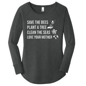 Earth Day Save the Bees Plant More Trees Clean the Seas Women's Perfect Tri Tunic Long Sleeve Shirt