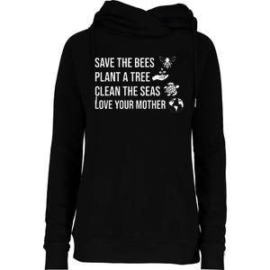 Earth Day Save the Bees Plant More Trees Clean the Seas Womens Funnel Neck Pullover Hood