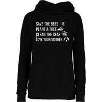 Earth Day Save the Bees Plant More Trees Clean the Seas Womens Funnel Neck Pullover Hood